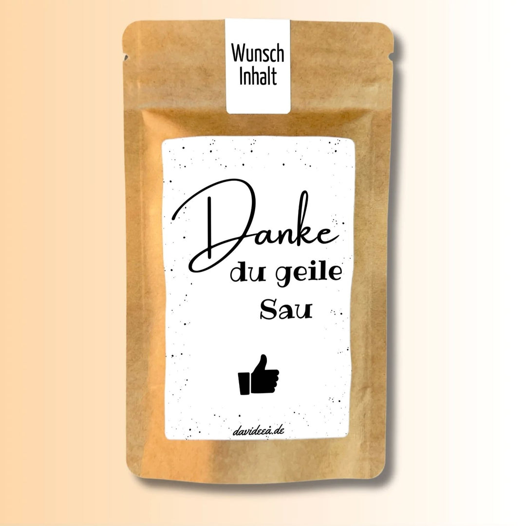 Danke du geile Sau
