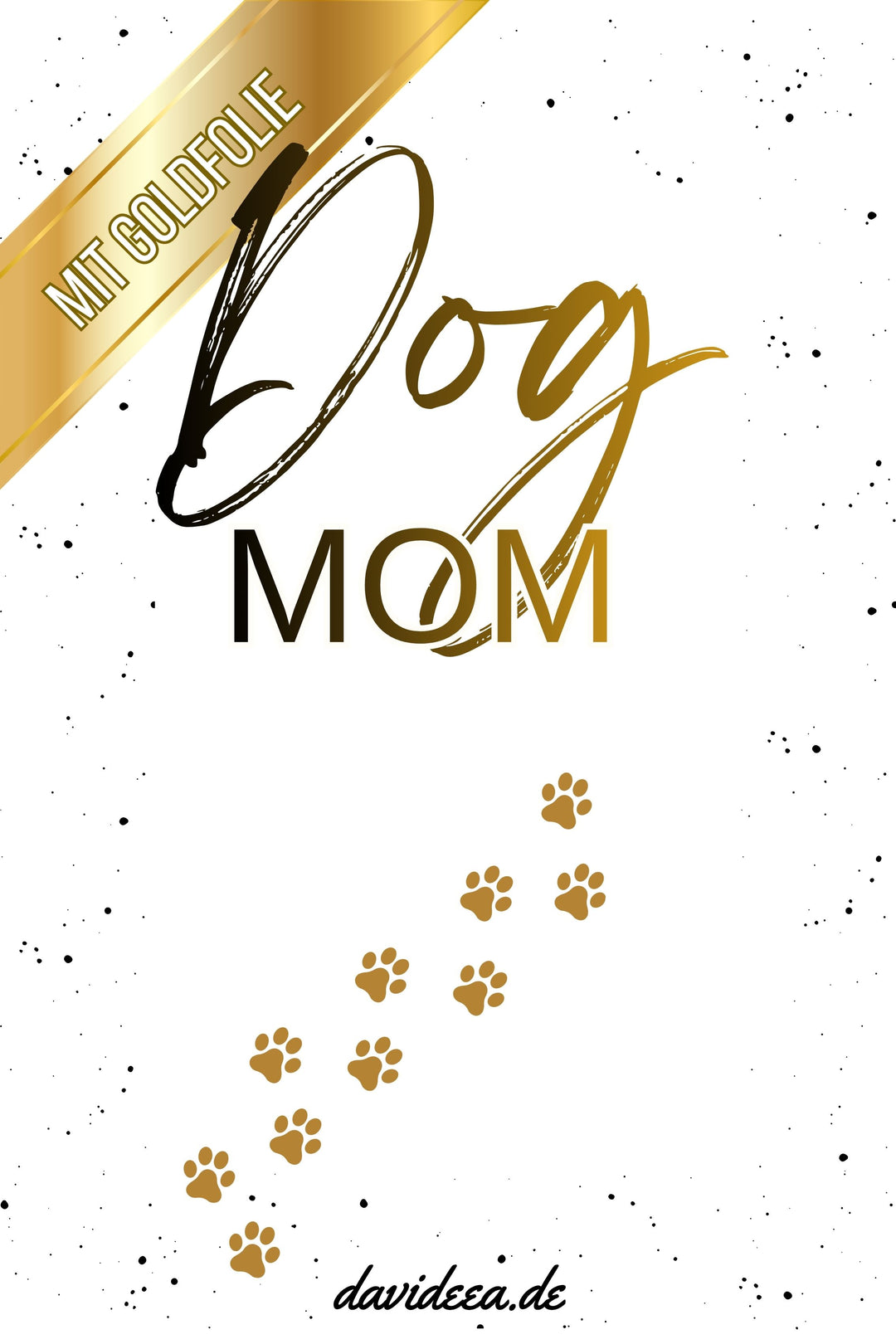 Dog Mom (Gold) (5er Set)