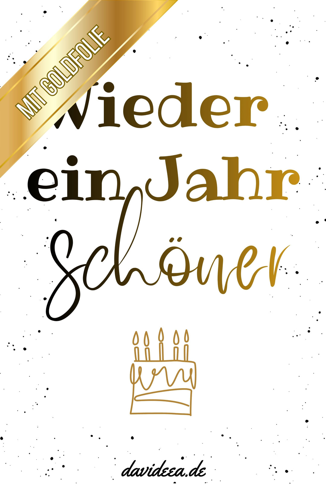 Wieder ein Jahr schöner (Gold) (5er Set)