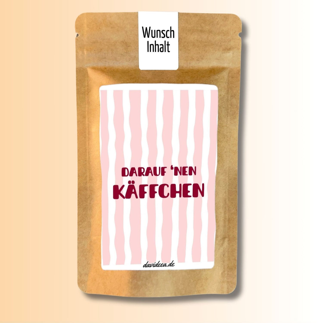 Darauf 'nen Käffchen