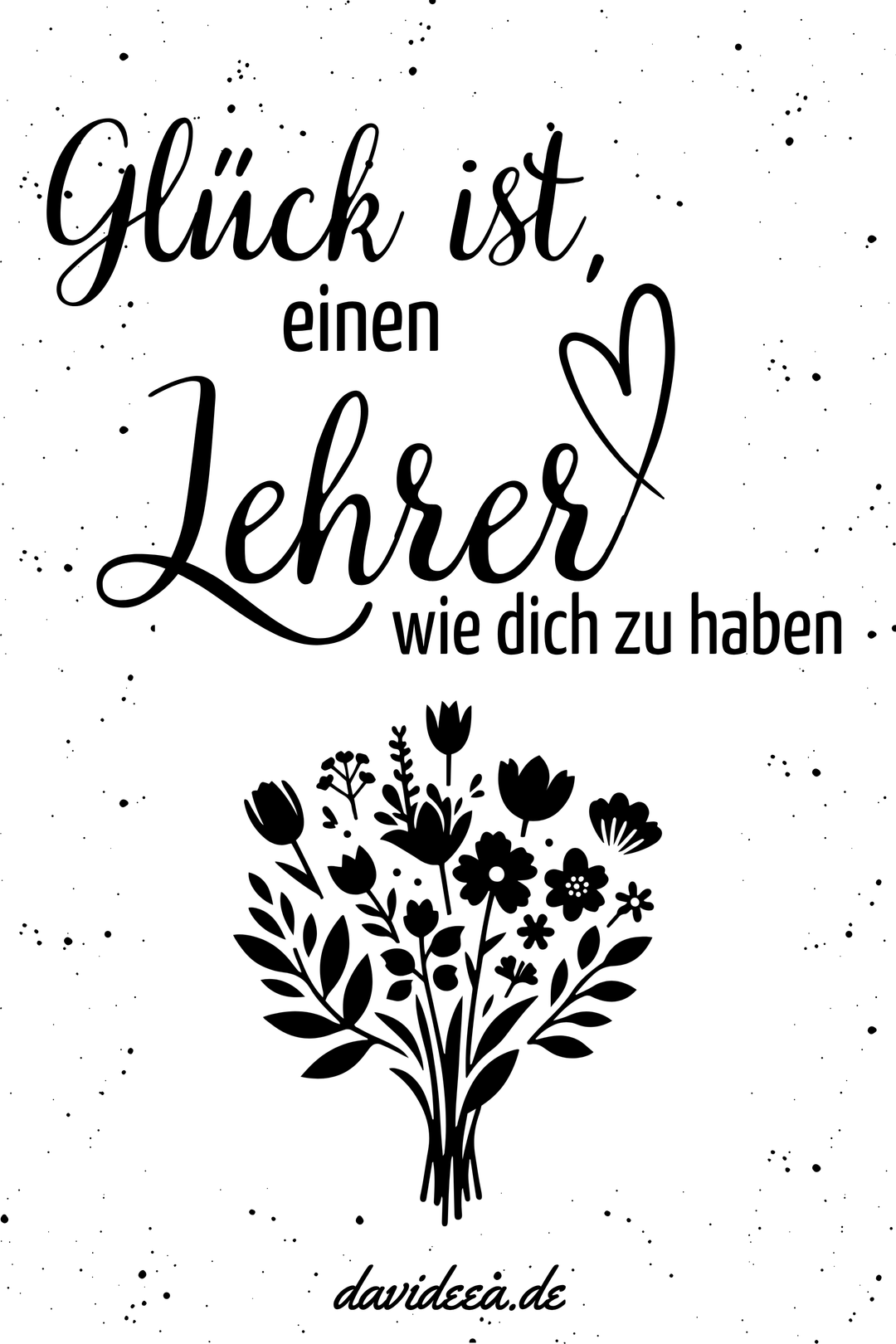 Glück ist, einen Lehrer wie dich zu haben! (sw) (5er Set)