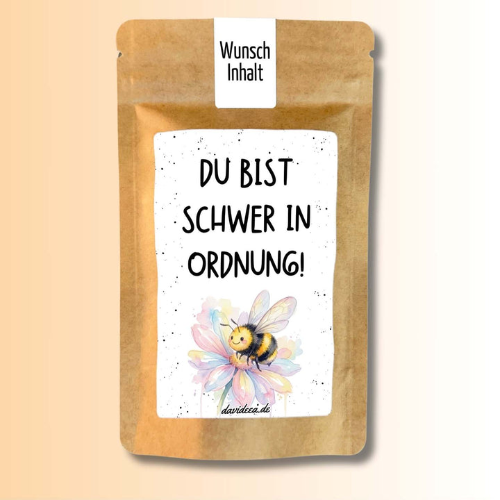 Du bist schwer in Ordnung!