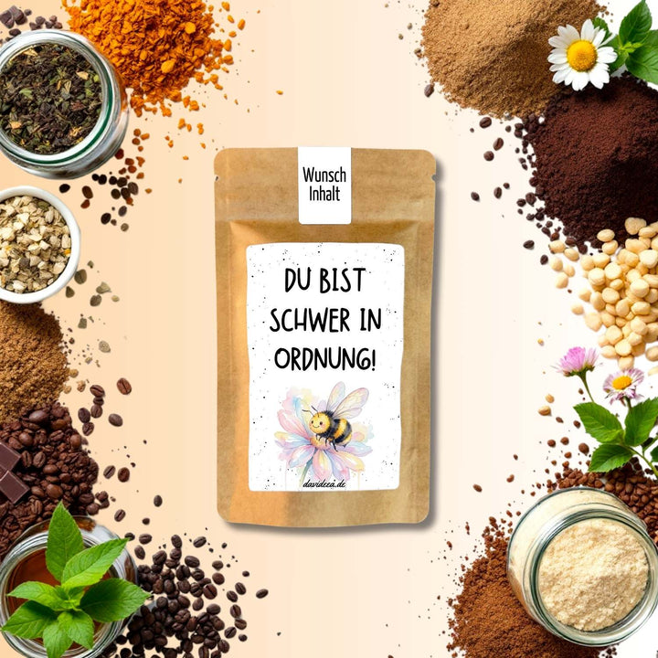 Du bist schwer in Ordnung!