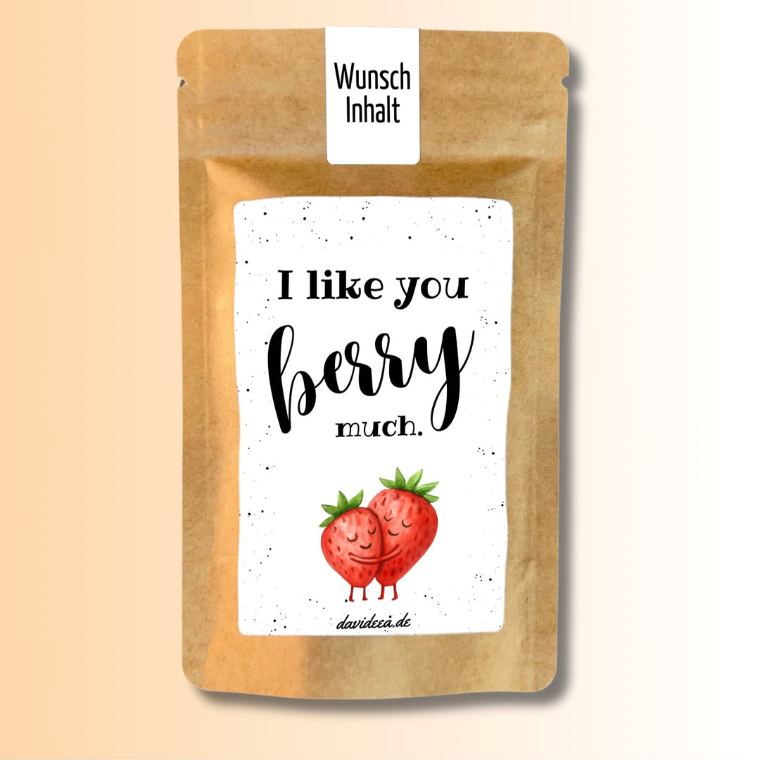 I like you berry much