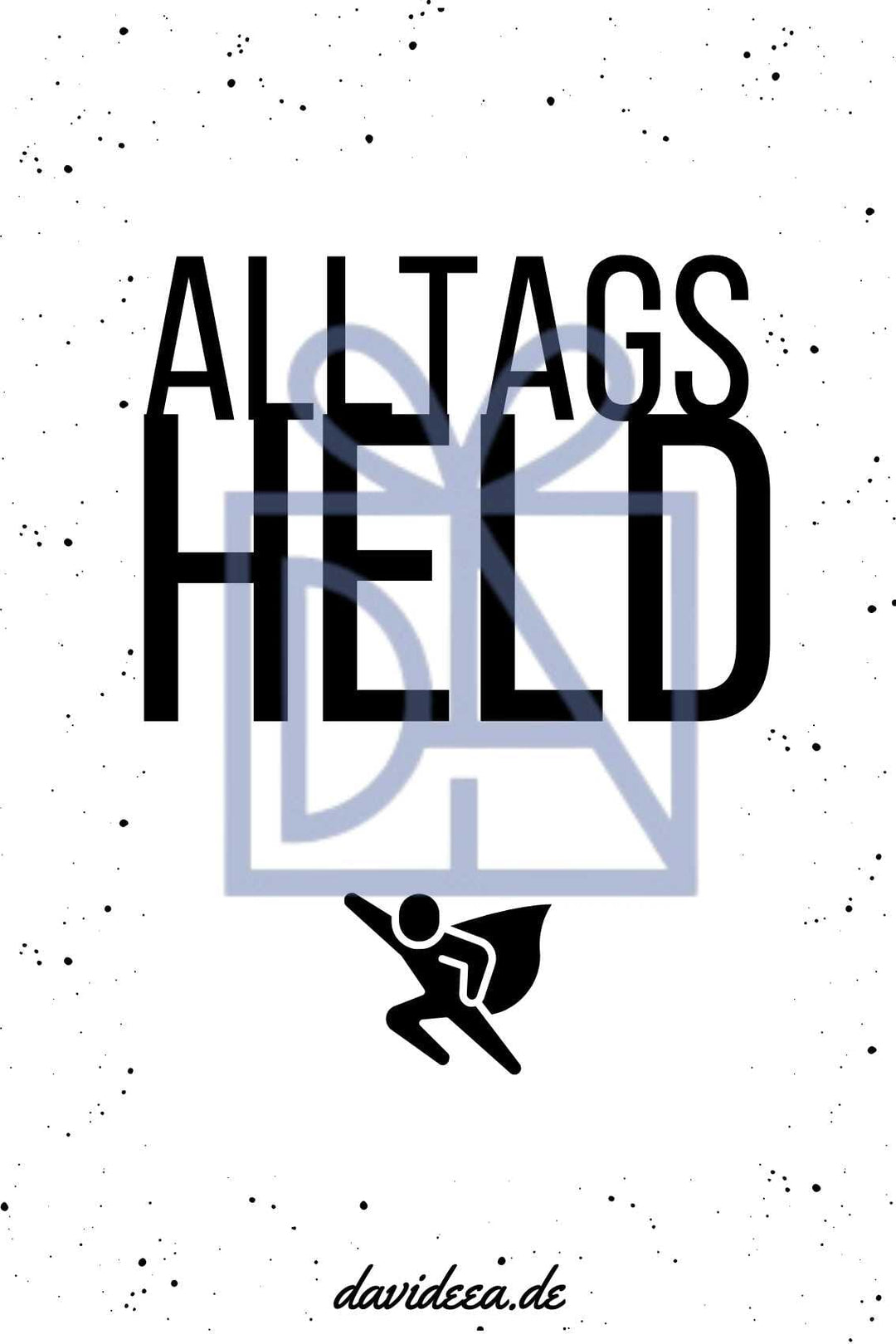 Alltagsheld Etikett Davideea
