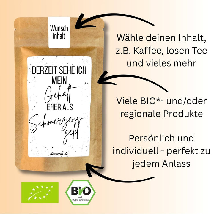 Derzeit sehe ich mein Gehalt eher als Schmerzensgeld Tütchen Mein Shop 