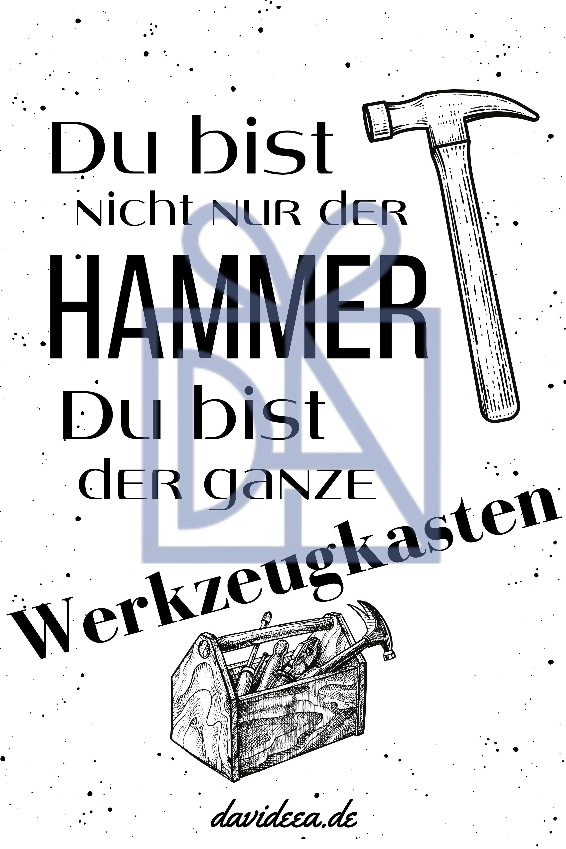 Du bist nicht nur der Hammer... Etikett Davideea 