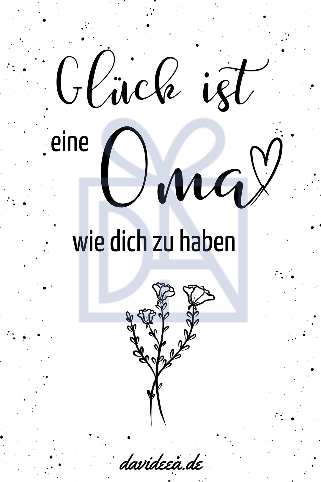 Glück ist, eine Oma wie dich zu haben Etikett Davideea 