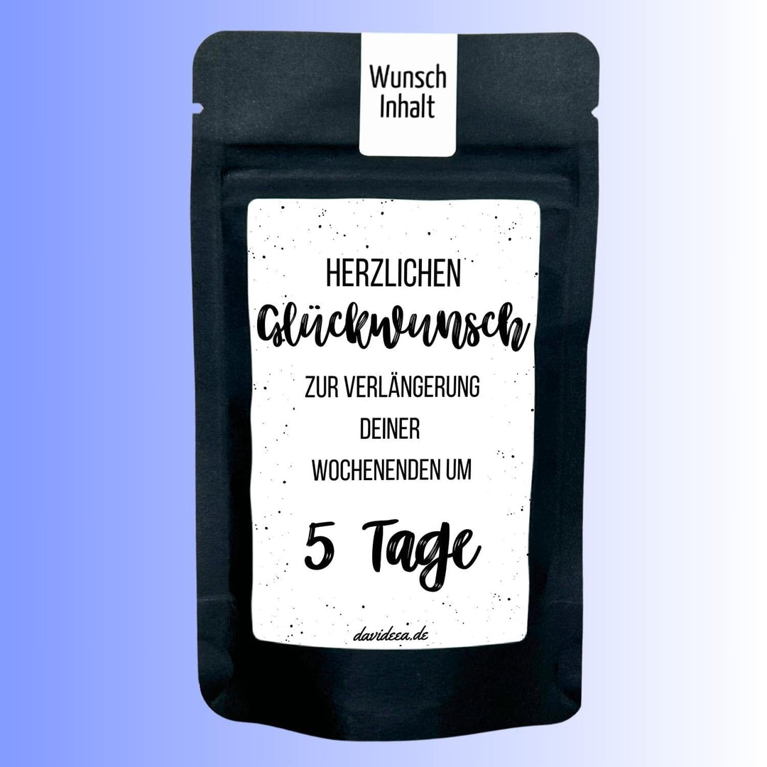 Herzlichen Glückwunsch zur Verlängerung deiner Wochenenden um 5 Tage - Rente Tütchen Mein Shop 