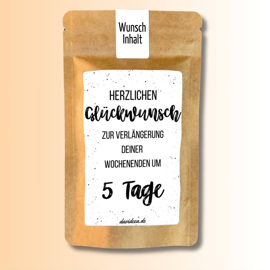 Herzlichen Glückwunsch zur Verlängerung deiner Wochenenden um 5 Tage - Rente Tütchen Mein Shop