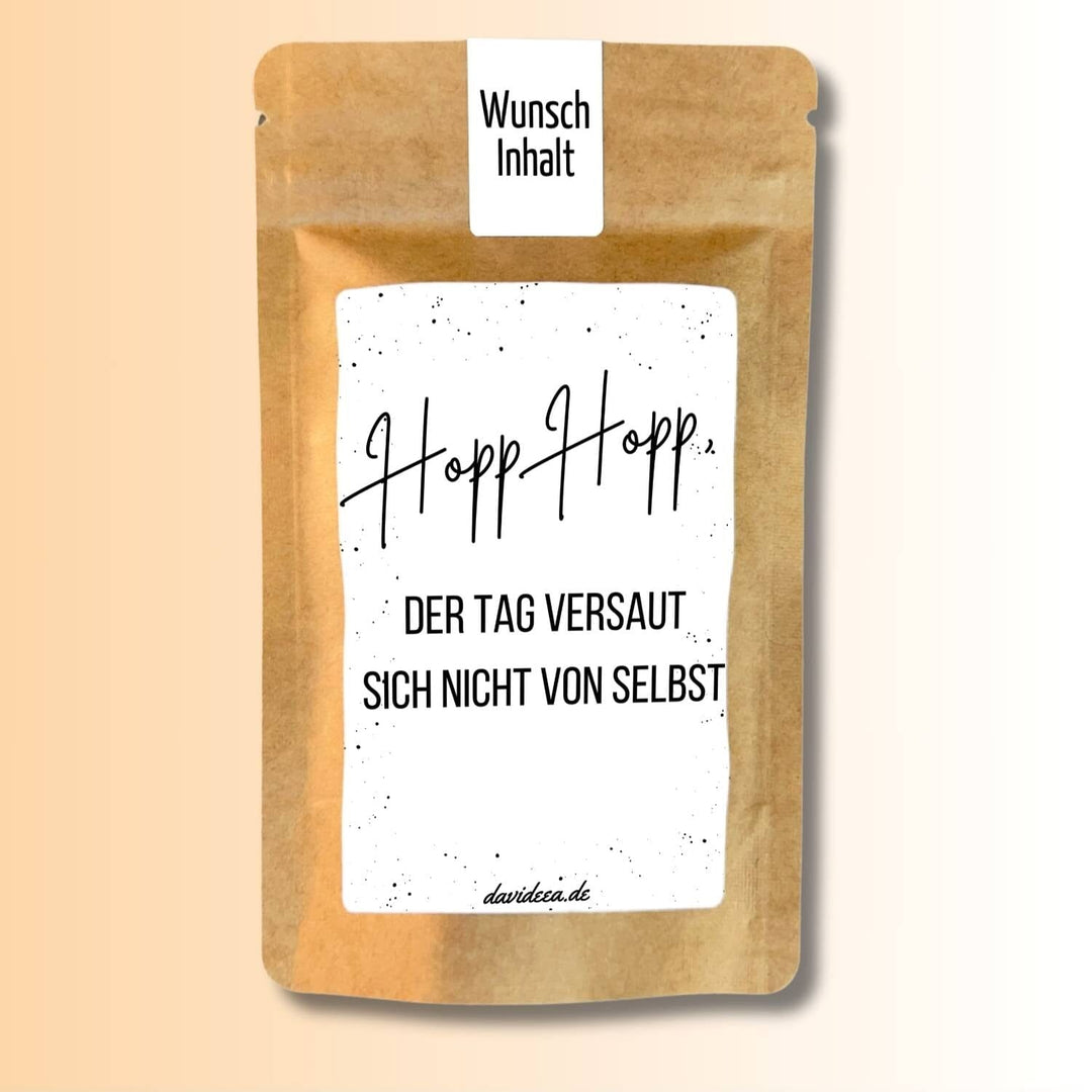 Hopp Hopp, der Tag versaut sich nicht von selbst Tütchen Mein Shop 