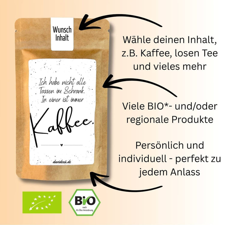 Ich habe nicht alle Tassen im Schrank. In einer ist immer Kaffee. Tütchen Mein Shop