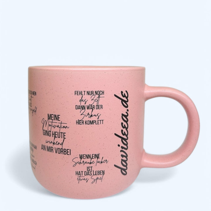 Rustikale Wortwitz-Tasse (hellrosa) Davideea 