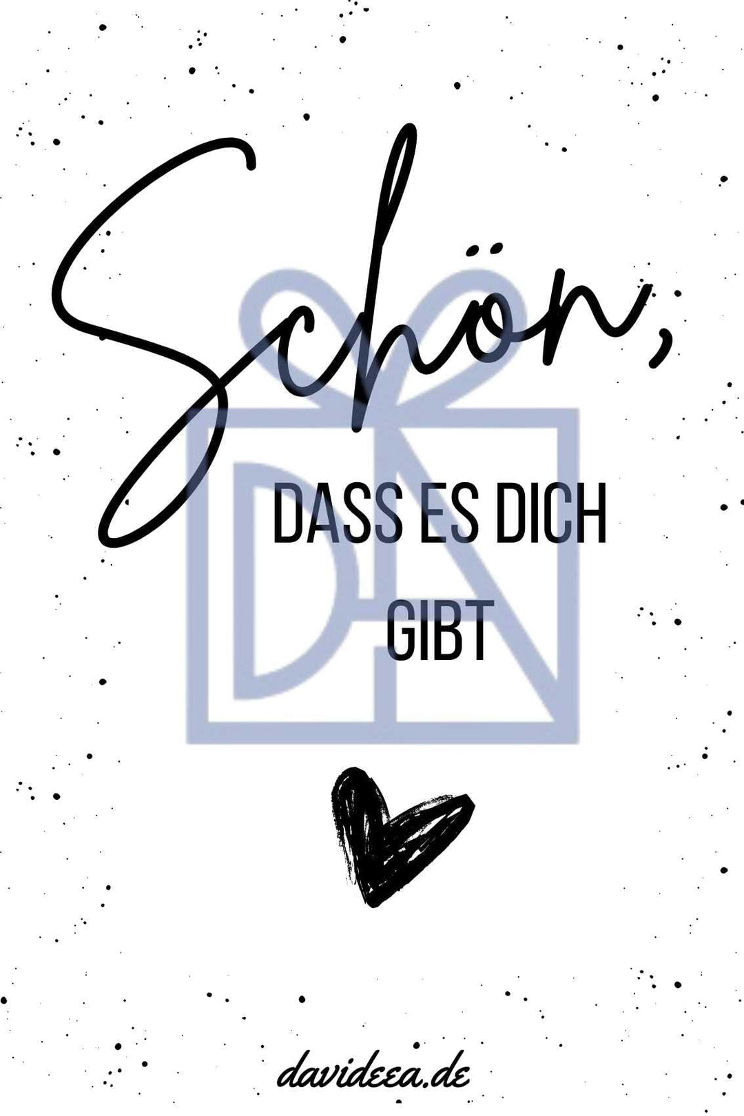 Schön, dass es dich gibt Etikett Davideea 